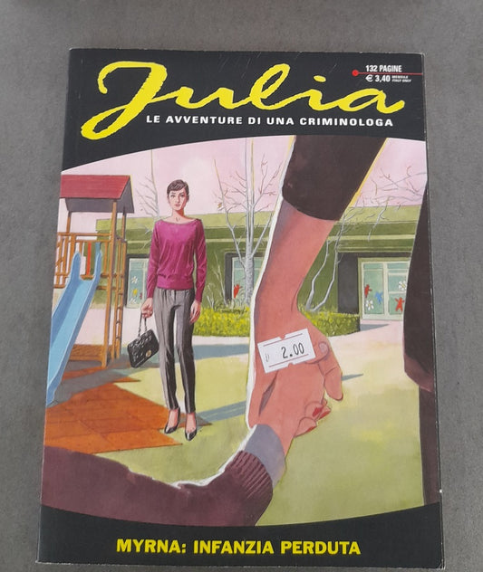 JULIA - Le avventure di una criminologa n. 175